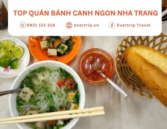 14 Quán Bánh Canh Nha Trang Ngon Nức Tiếng Được Dân Địa Phương Yêu Thích