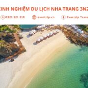 kinh nghiệm du lịch nha trang 3 ngày 2 đêm