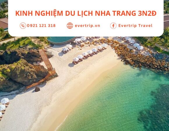 Kinh Nghiệm Du Lịch Nha Trang 3 Ngày 2 Đêm & Lịch Trình Chi Tiết