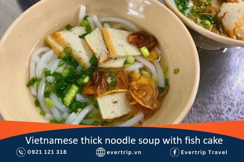 vietnamese thick noodle soup with fish cake