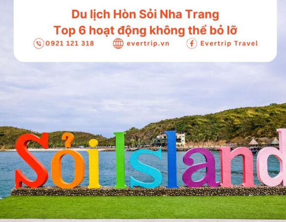 Hòn Sỏi Nha Trang – Top 6 hoạt động không thể bỏ lỡ