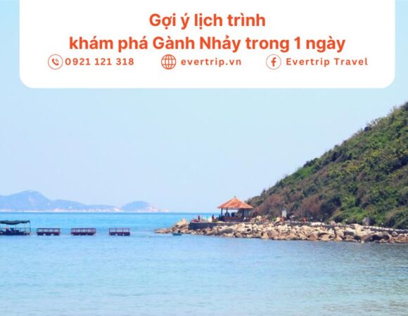 Gợi ý lịch trình khám phá Gành Nhảy trong 1 ngày