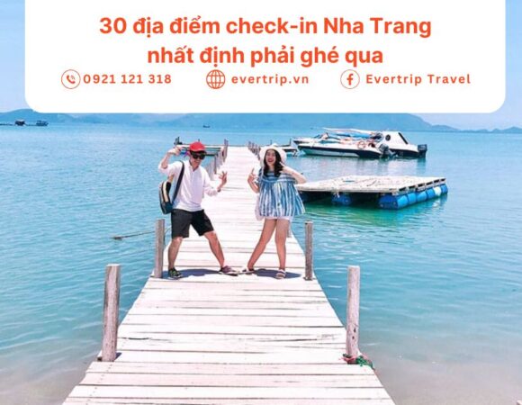 30 địa điểm check-in Nha Trang nhất định phải ghé qua