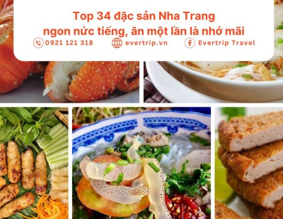 Top 34 đặc sản Nha Trang ngon nức tiếng, ăn một lần là nhớ mãi