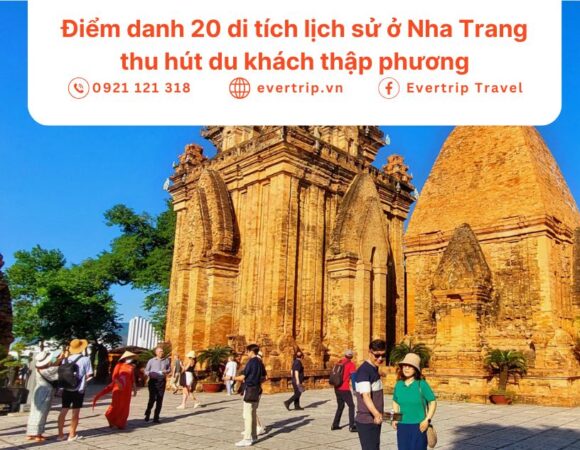 Điểm danh 20 di tích lịch sử ở Nha Trang thu hút du khách thập phương