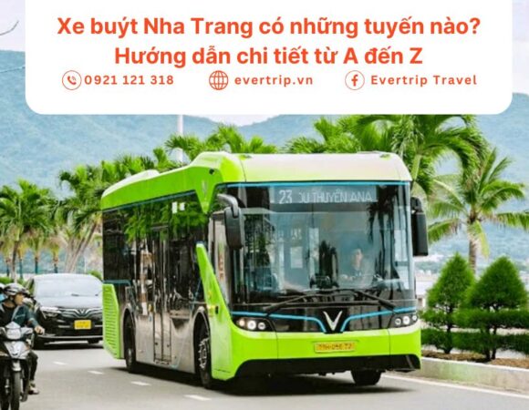 Xe buýt Nha Trang có những tuyến nào? Hướng dẫn chi tiết từ A đến Z
