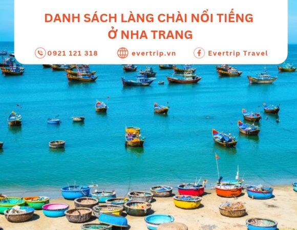 Top 7 các làng chài Nha Trang nổi tiếng mà du khách không thể bỏ lỡ