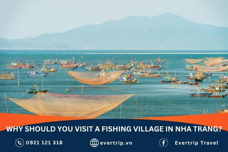 reasons to visit nha trang fishing village